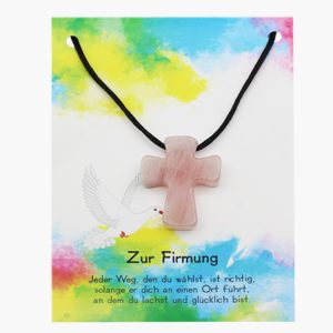 „Zur Firmung“ Pilgerkreuz Anhänger aus Rosenquarz auf großer Karte